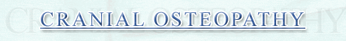 Cranial Osteopathy
