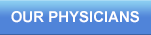 Our Physicians