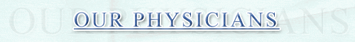 Our Physicians